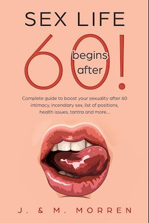 Sex life begins after... 60!
