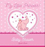 My Little Princess! Baby Shower Guest Book
