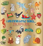 I Spy Every Little Things for Older Kids