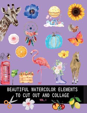 Beautiful watercolor elements to cut out and collage vol.1