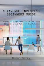 Metaverse Investing Beginners Guide