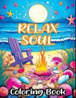 Relax Soul Coloring Book: Mindful Bold Peace for Stress Relieving and Relaxing 