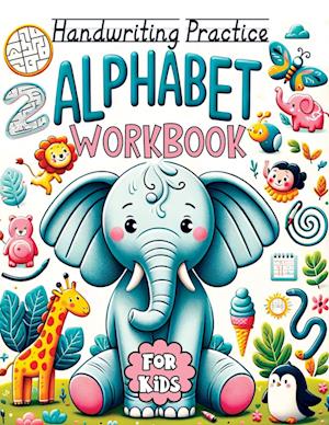 Alphabet Workbook - Handwriting Practice for Kids