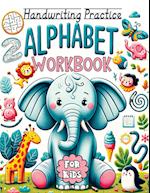 Alphabet Workbooks for Kids ages 3-5: Lots of Fun Number Tracing Practice - Learn Numbers and Trace Letters of the Alphabet for Kids 