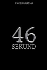 46 Sekund