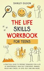 THE Life Skills Workbook for Teens