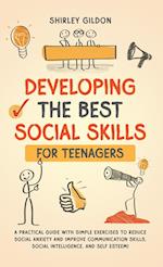 Developing the Best Social Skills for Teenagers