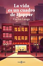La Vida Es Un Cuadro de Hopper / Life Is a Hopper Painting