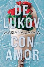 de Lukov, Con Amor / From Lukov with Love