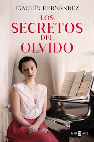 Los Secretos del Olvido / The Secrets of Forgetfulness