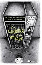 La Maquina de la Muerte