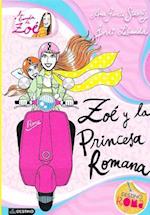 Zo' y La Princesa Romana