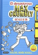 El Desastroso Max Crumbly