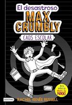 El Desastroso Max Crumbly #2