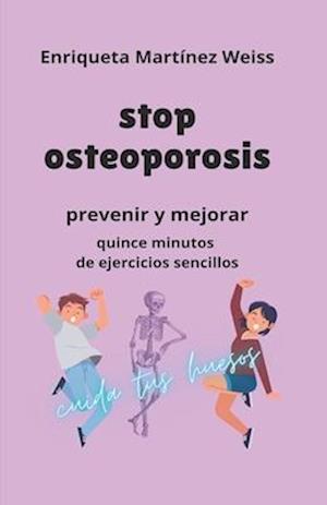 stop osteoporosis