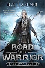 Road of a Warrior