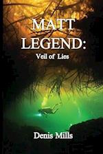 Matt Legend: Veil of Lies 