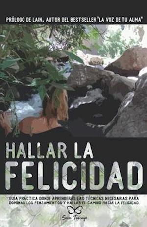 Hallar la Felicidad