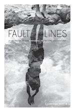 Fault Lines: A Collection of Contemporary Poetry and Photography 