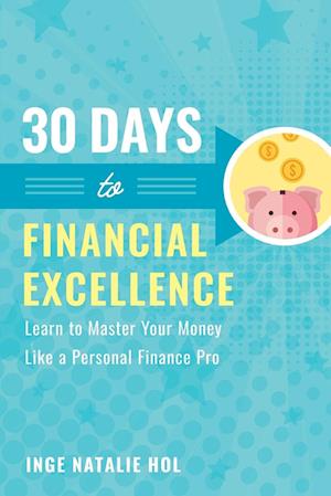 30 Days to Financial Excellence