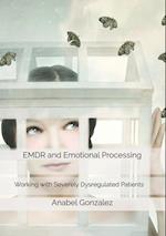 EMDR and Emotional Processing