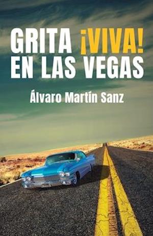 Grita ¡Viva! en Las Vegas