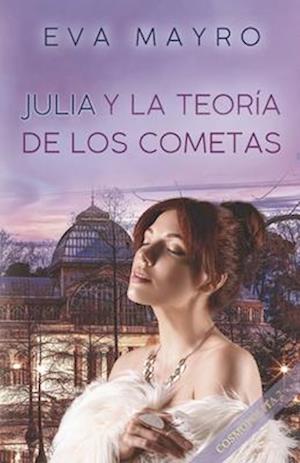 Julia y la teoría de los cometas