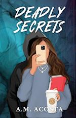 Deadly Secrets