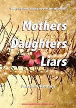 Mothers Daughters Liars