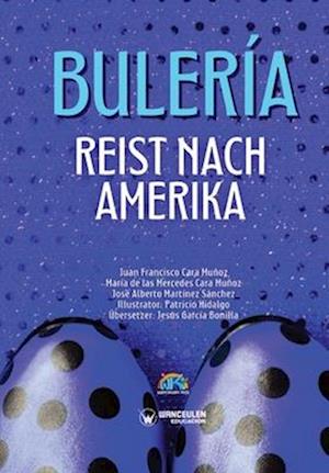 Bulería riest nach Amerika