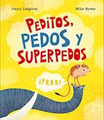 Peditos, Pedos Y Superpedos