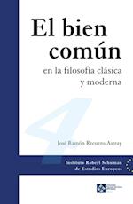 El bien común en la filosofía clásica y moderna