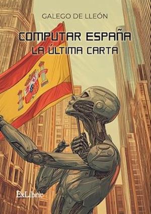 Computar España. La última carta