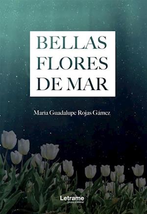 Bellas flores de mar