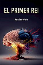 El primer rei