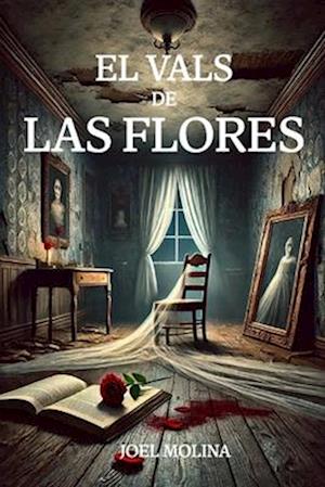 El Vals de Las Flores