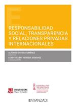 Responsabilidad social, Transparencia y Relaciones privadas internacionales