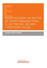Silver Economy: un sector de oportunidades para el sector del seguro y previsión social
