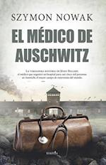 El Medico de Auschwitz