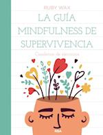 La guía mindfulness de supervivencia