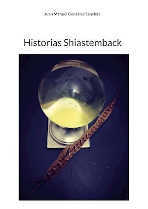 Historias Shiastemback