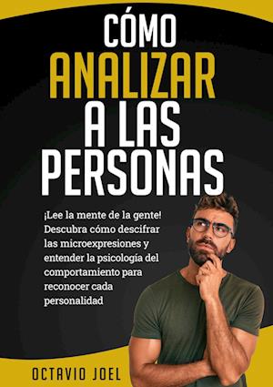 Cómo Analizar A Las Personas