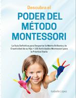 Descubra el Poder del Método Montessori