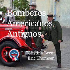 Bomberos Americanos Antiguos