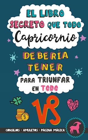 El libro secreto que todo Capricornio debería tener para triunfar en todo