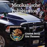 Mexikanische Polizeiautos