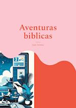 Aventuras biblicas