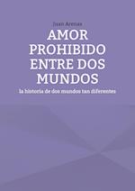 Amor prohibido entre dos mundos