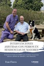 Intervenciones asistidas con perros en residencias de mayores