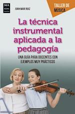 La Técnica Instrumental Aplicada a la Pedagogía